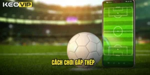 cách chơi gấp thếp