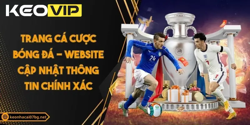 Kèo nhà cái BG trang cá cược bóng đá